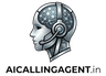 AI Calling Agent
